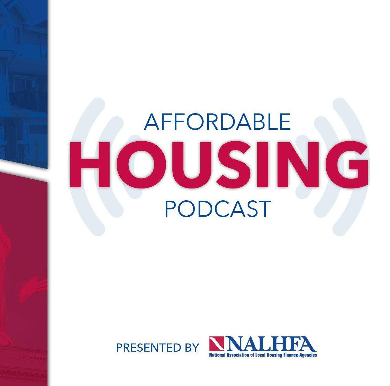 NALHFA Affordable Housing Podcast Washington County Community